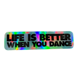 LIFE IS BETTER STICKER