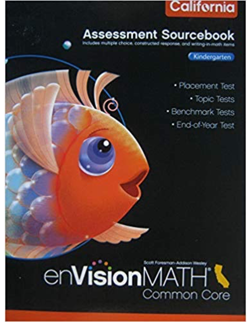 Envision Math CA - Common Core Kindergarten Teacher’s Resource Masters