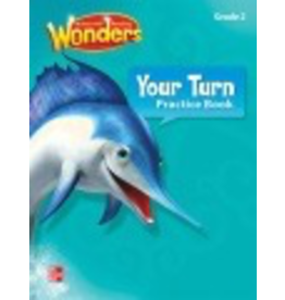Reading Wonders Your Turn Practice Book Grade 2