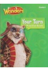 Reading Wonders Your Turn Practice Book Grade 4