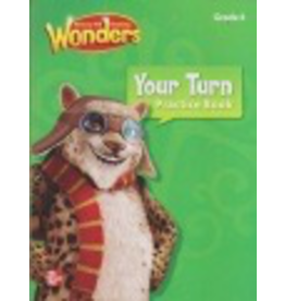 Reading Wonders Your Turn Practice Book Grade 4