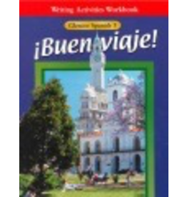 Buen Viaje - Writing Activities Workbook - Spanish 3
