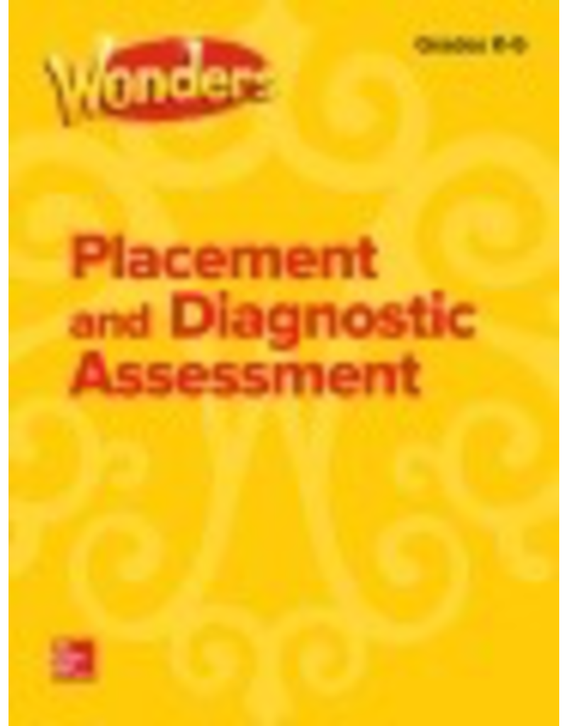 Wonders Placement and Diagnostic Assessment, Grades K-6