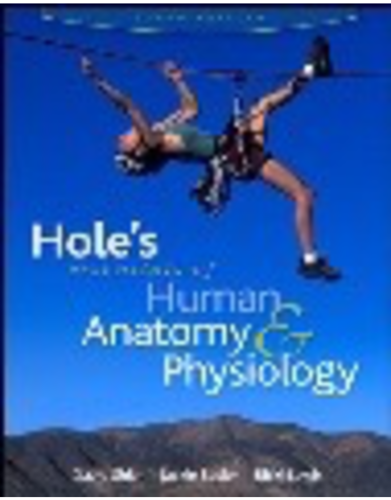 Hole’s Essentials of Human Anatomy & Physiology