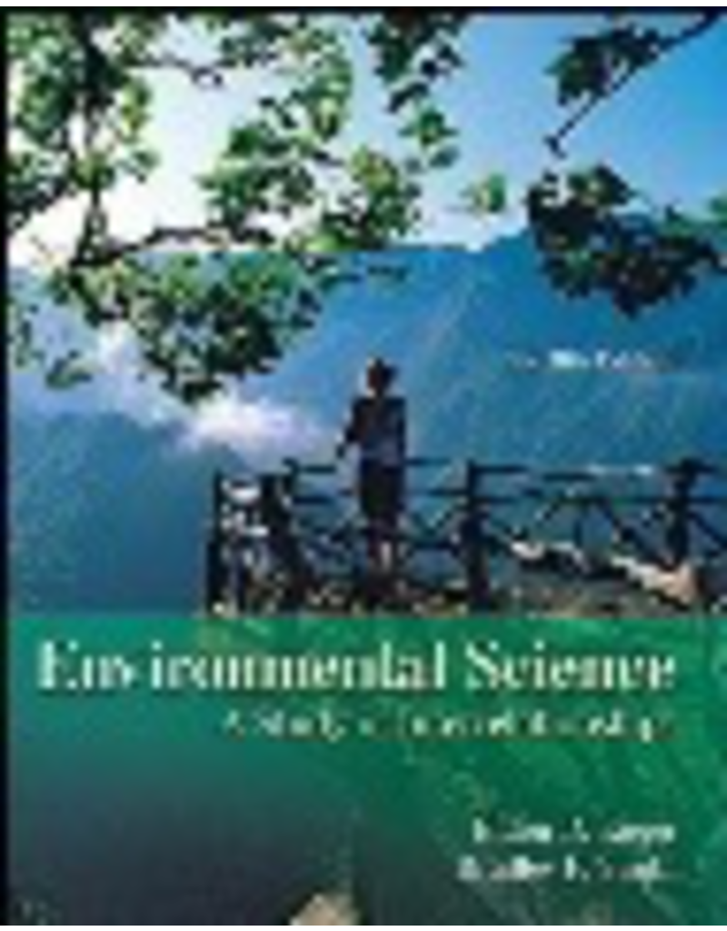 Enviromental Science: A Study of Interrelationships 12th Edition