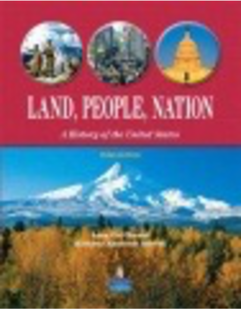 Land, People, Nation: A History of the United