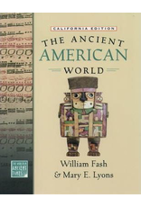 The Ancient American World (The World in Ancient Times)