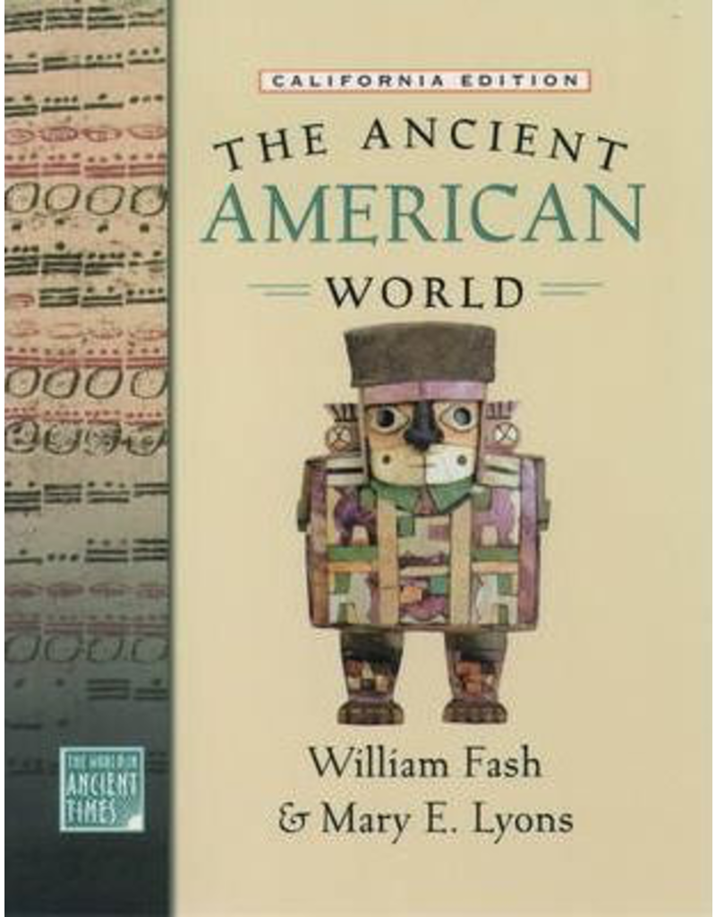 The Ancient American World (The World in Ancient Times)