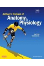 Anthony’s Textbook of Anatomy and Physiology