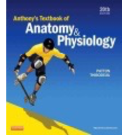 Anthony’s Textbook of Anatomy and Physiology