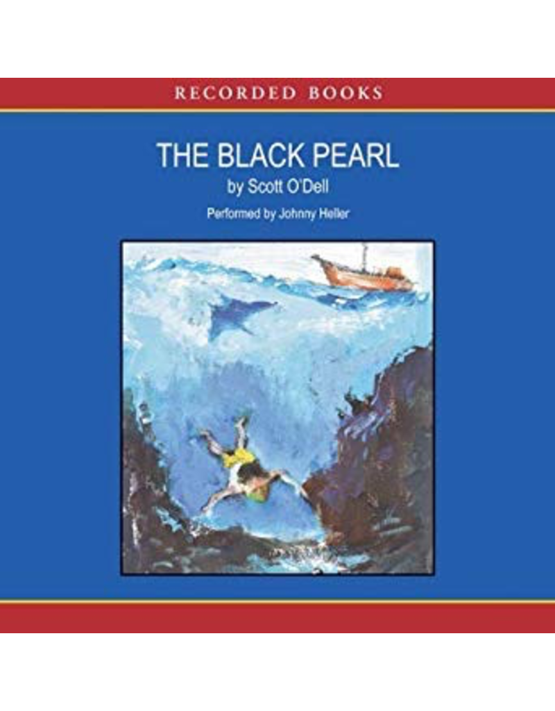 The Black Pearl - Scott O’Dell