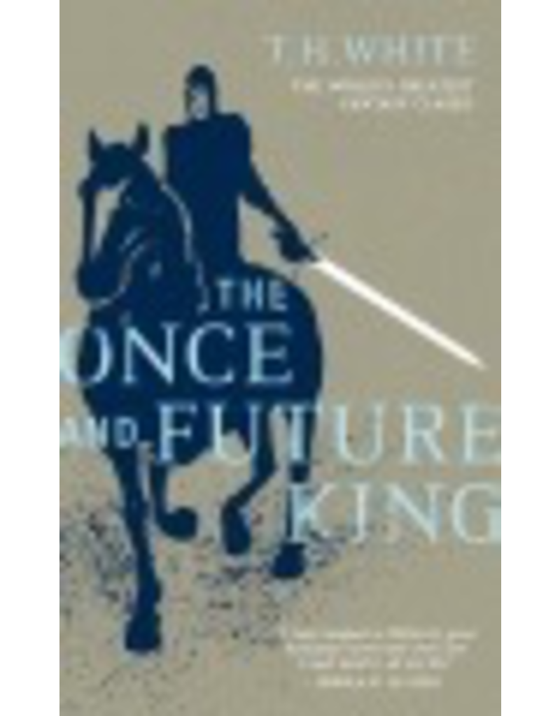 The Once and Future King - T.H. White