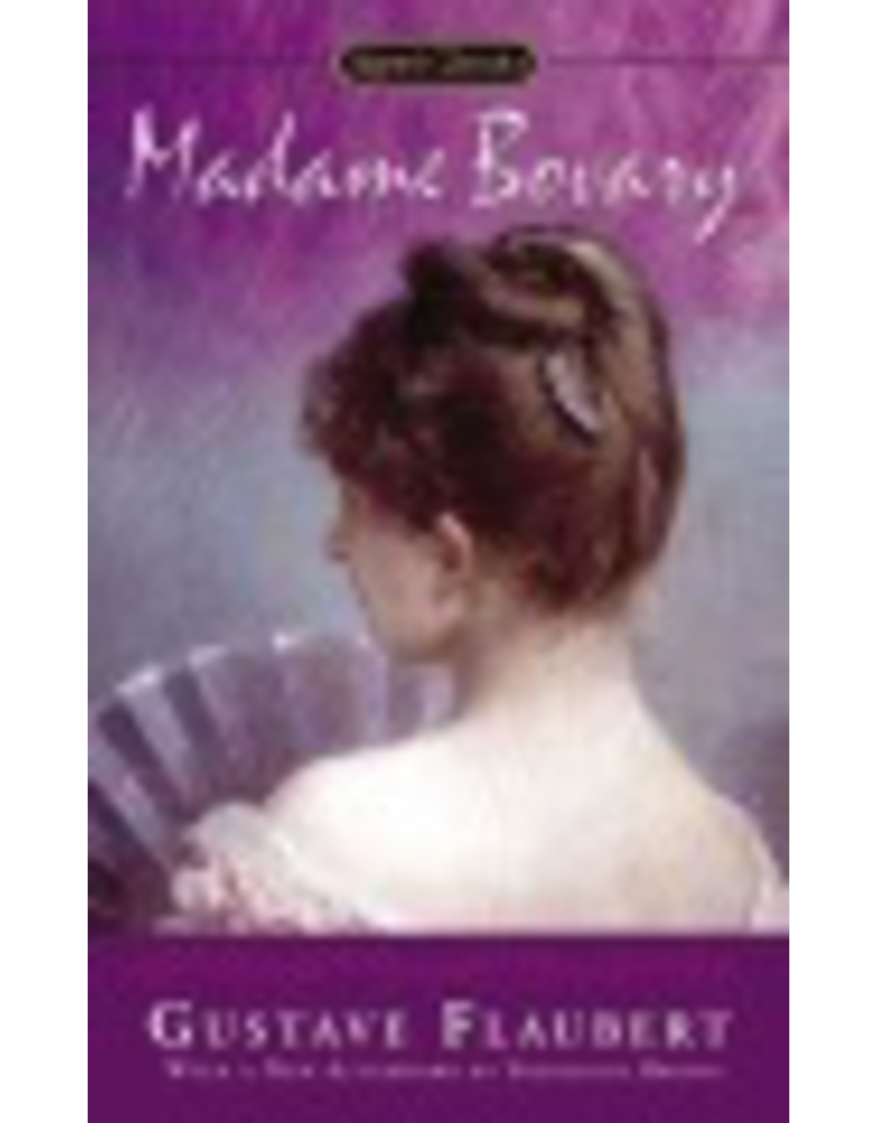 Madame Bovary by Gustave Flaubert