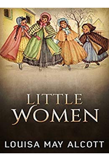 Little Women - Louisa May Alcott