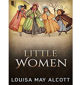 Little Women - Louisa May Alcott