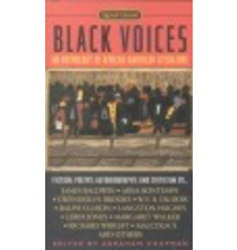 Signet Classics : Black Voices - An Anthology of African-American Literature