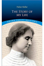 Signet Classic : Helen Keller The Story of My Life