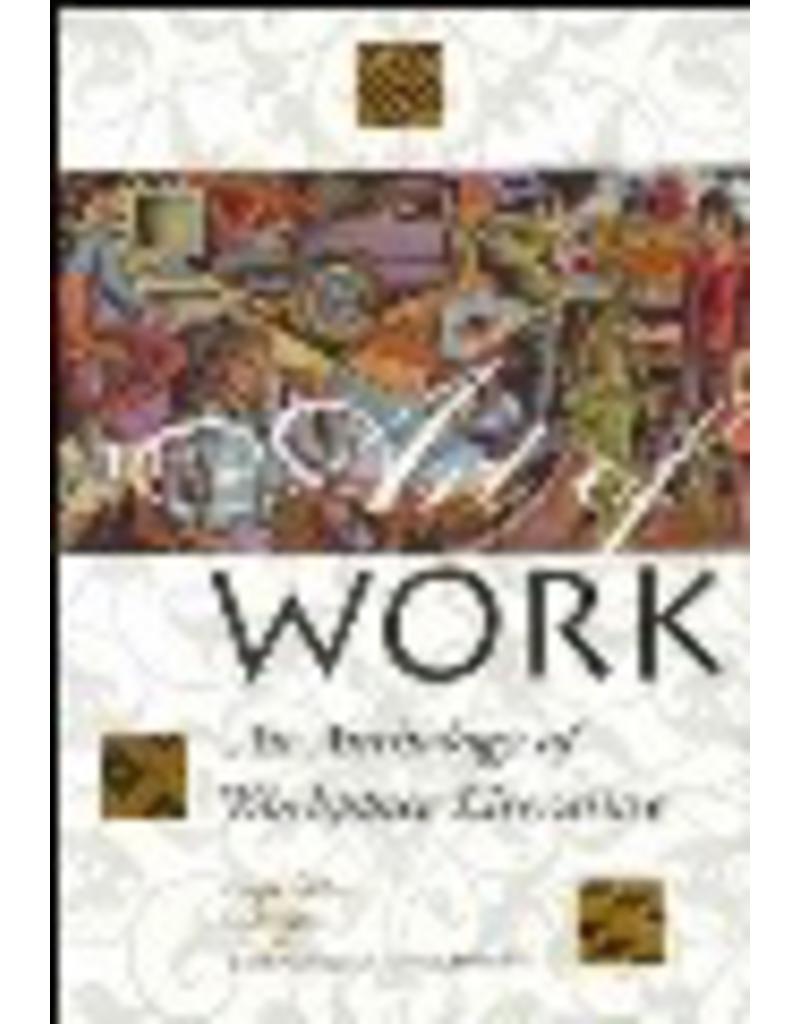 The Art of Work - An Anthology of Workplace Literature