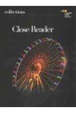 Collections: Close Reader Student Edition Grade 6