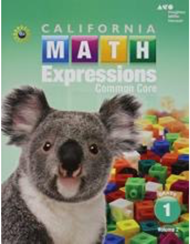Houghton Mifflin Harcourt Math Expressions California: Student Activity Book (softcover), Volume 2 Grade 1 2015