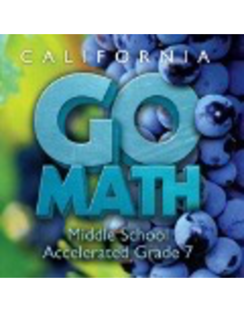 Go Math! California: Practice & Skills Fluency Workbook - Accelerated Grade 7