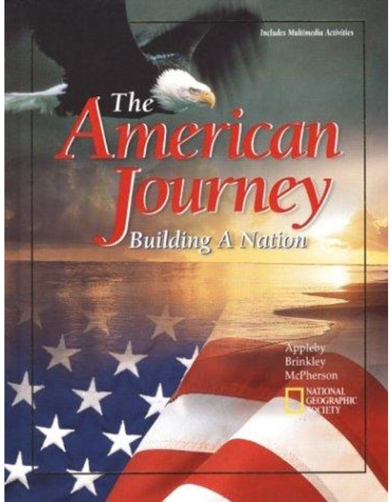The American Journey: Building A Nation