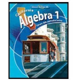 California Algebra: Concepts, Skills, And Problem Solving