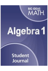 Big Ideas Math Algebra 1: Student Journal