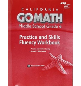 Go Math! California: Practice Fluency Workbook Grade 6