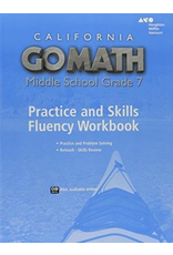 Go Math! California: Practice Fluency Workbook Grade 7