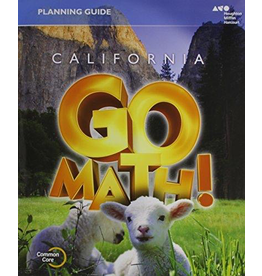 Go Math! California: Teacher Edition and Planning Guide Bundle Grade K 2015