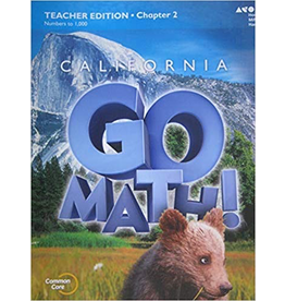 Go Math! California: Teacher Edition Collection Grade 2 2015