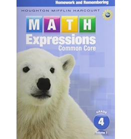 Math Expressions: Homework & Remembering, Grade 4, Vol. 1