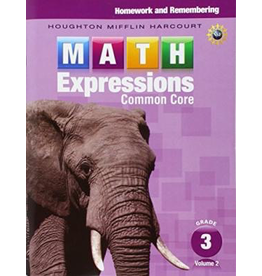 Math Expressions: Homework & Remembering, Volume 2 Grade 3