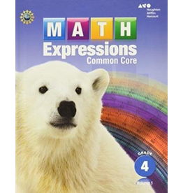 Math Expressions: Student Activity Book Volume 1 Grade 4