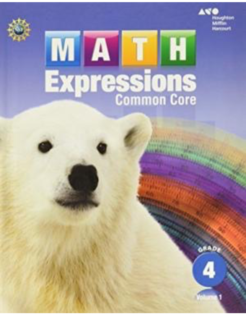 Math Expressions: Student Activity Book Volume 1 Grade 4
