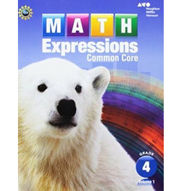 Math Expressions: Student Activity Book Volume 1 Grade 4