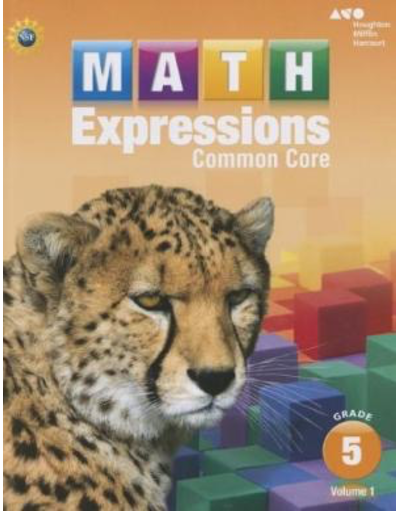 Math Expressions: Student Activity Book Volume 1 Grade 5