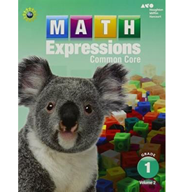 Math Expressions: Student Activity Book Volume 2 Grade 1