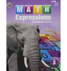 Math Expressions: Student Activity Book Volume 2 Grade 3