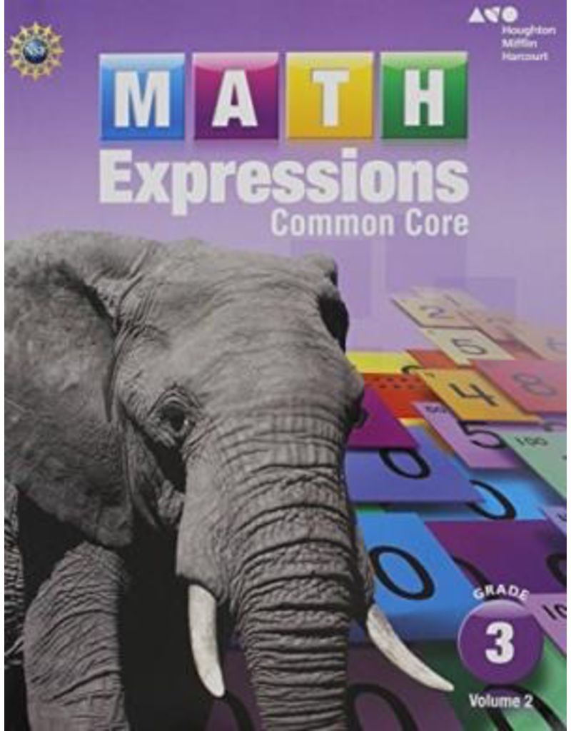 Math Expressions: Student Activity Book Volume 2 Grade 3