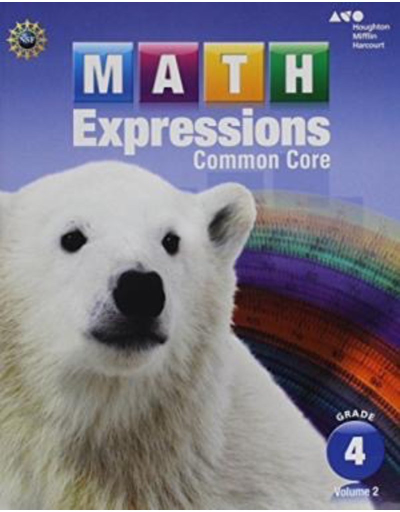 Math Expressions: Student Activity Book Volume 2 Grade 4
