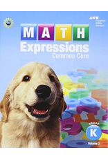 Math Expressions: Student Activity Book Volume 2 Grade K