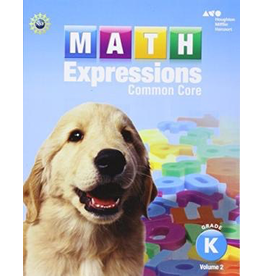 Math Expressions: Student Activity Book Volume 2 Grade K