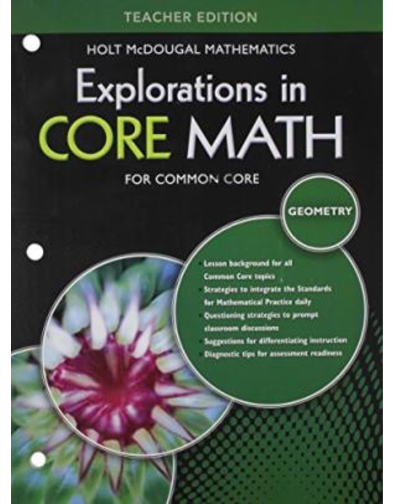 Explorations in Core Math for Common Core: Geometry, Teacher Edition