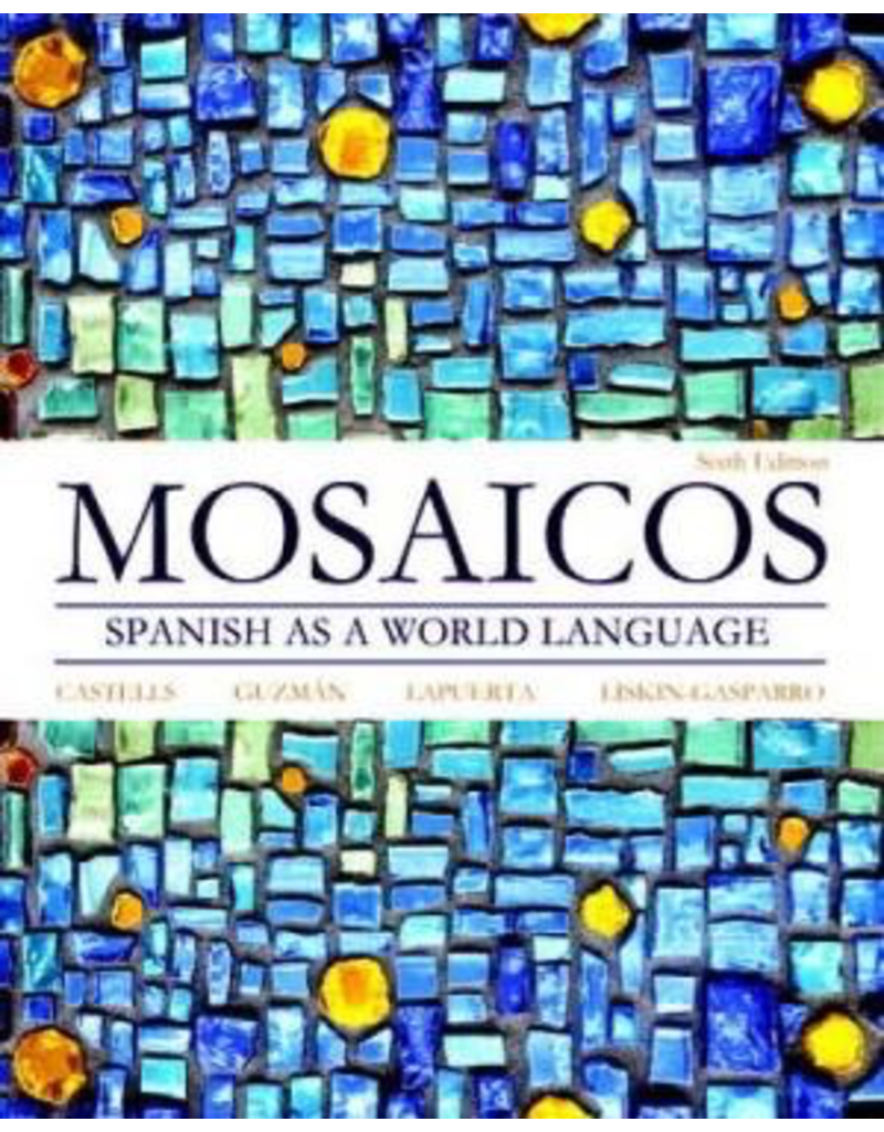 Mosaicos - Spanish as a World Language