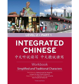 Integrated Chinese: Level 2, Part 1 Workbook