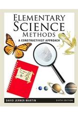 Elementary Science Methods: A Constructivist Approach