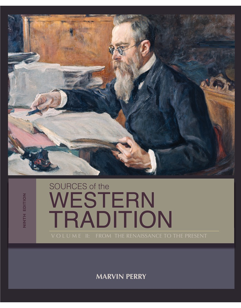 Sources of the Western Tradition Volume II: From the Renaissance to the Present | 9th Edition