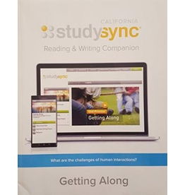 StudySync - Reading and Writing Companion - Grade 7 Unit 4 Getting Along {CA}